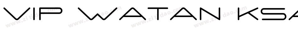 VIP Watan KSa Regular字体转换